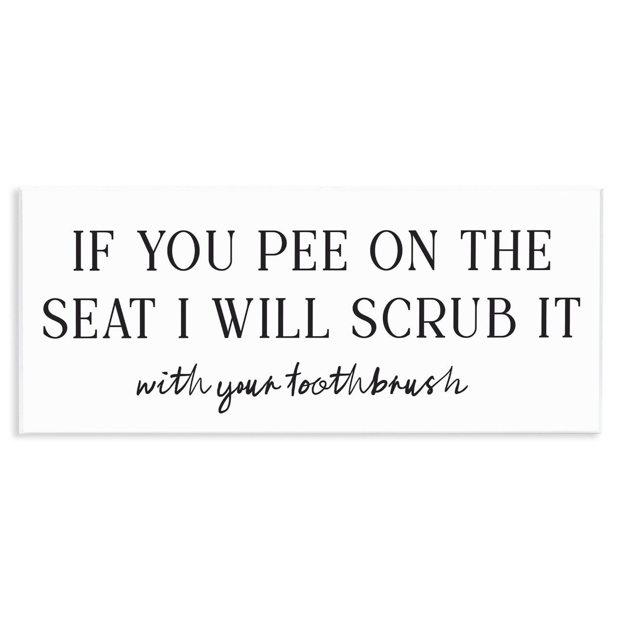 Stupell Industries Pee On The Seat Humor Wall Plaque, design by Lettered and Lined